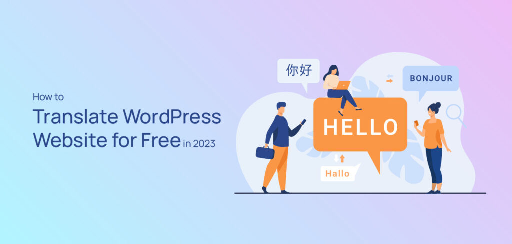 Translate WordPress Website for Free